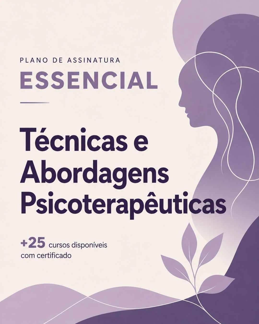 Plano de Assinatura | Essencial | Técnicas e Abordagens Psicoterapêuticas