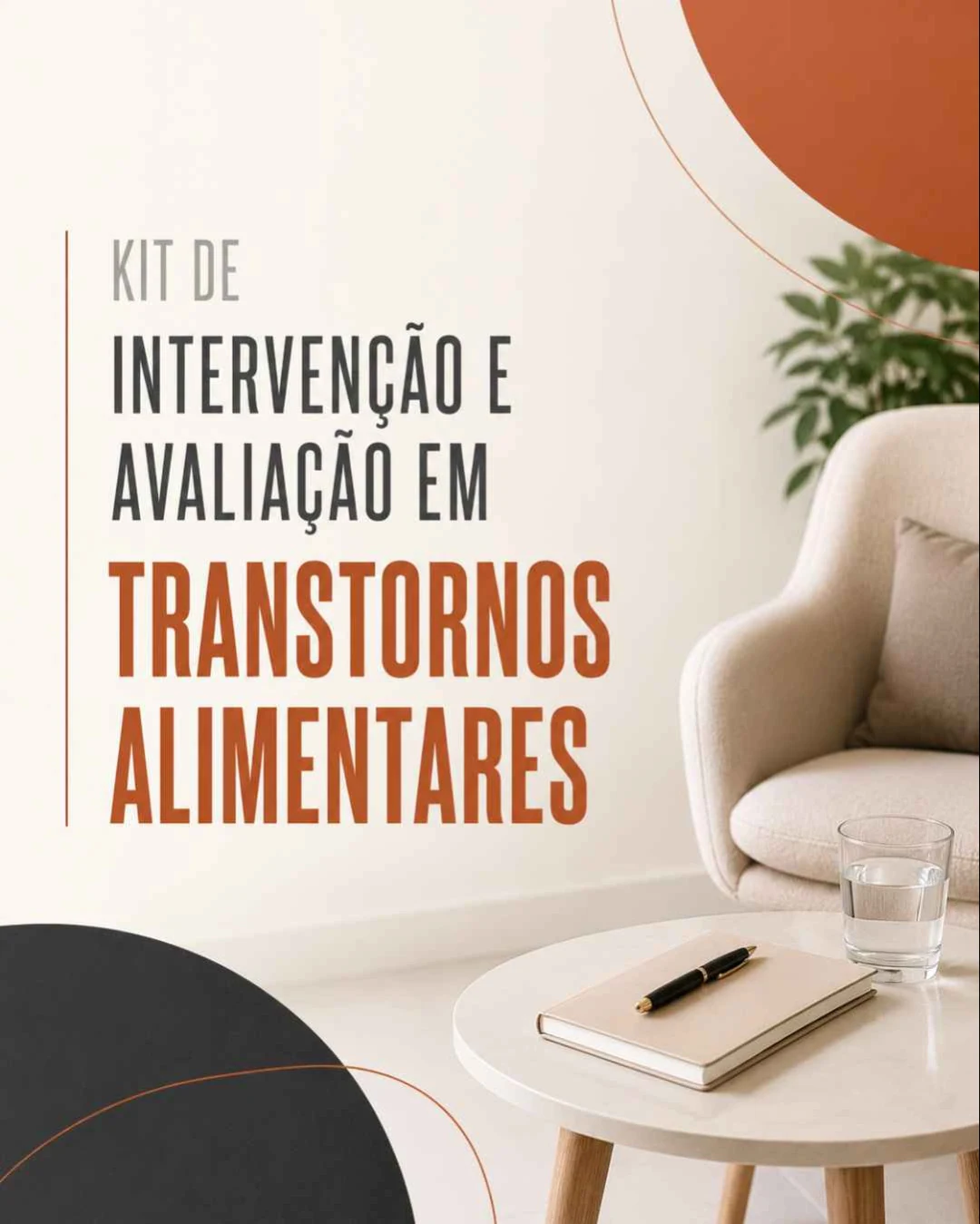 Kit de Intervenção e Avaliação para Transtornos Alimentares