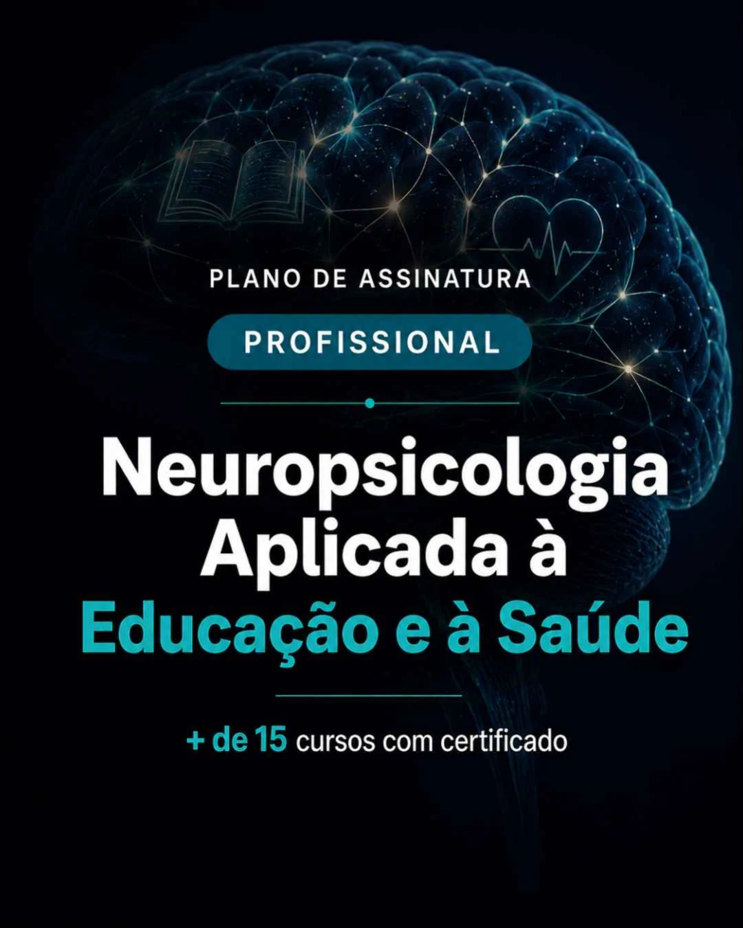 Plano de Assinatura | Profissional | Neuropsicologia Aplicada à Educação e à Saúde