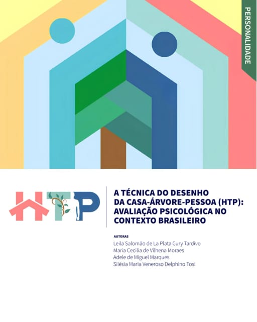 HTP - A Técnica do Desenho da Casa - Árvore - Pessoa