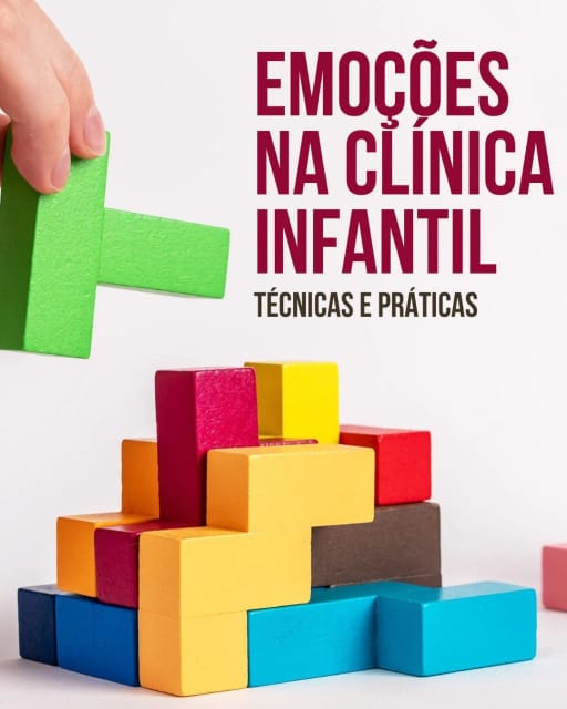 Emoções na Clínica Infantil: Técnicas e Práticas