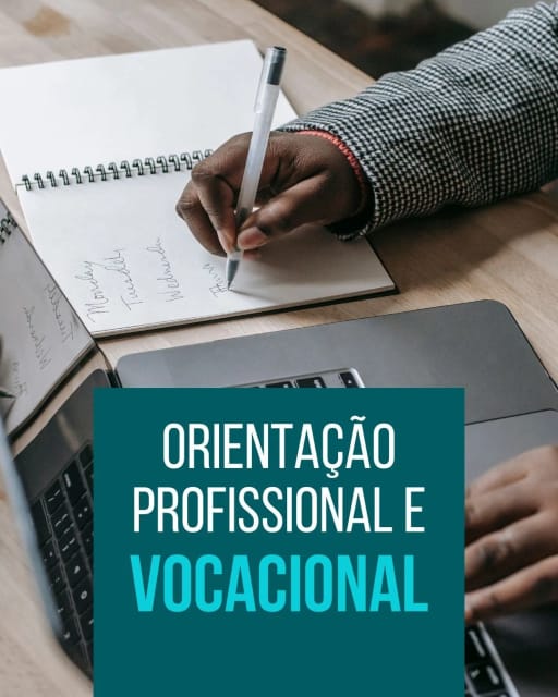 Orientação Profissional e Vocacional