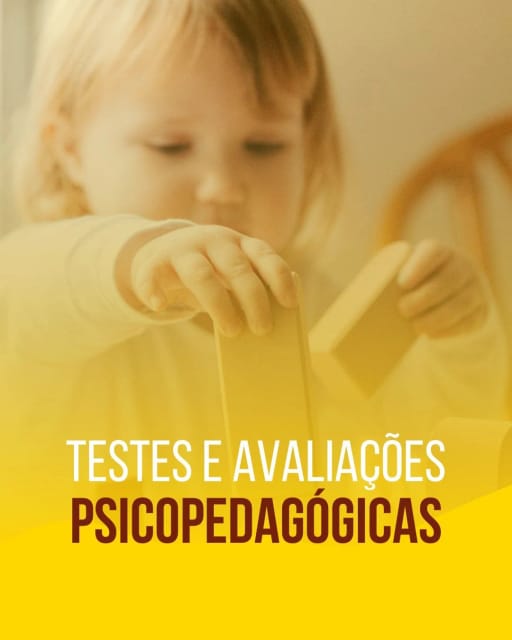 Testes e Avaliações Psicopedagógicas