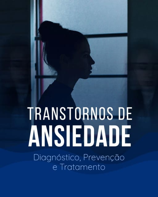 Transtornos de Ansiedade